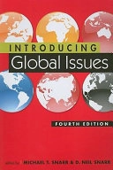 Introducing global issues; Michael T. Snarr, Neil Snarr; 2008