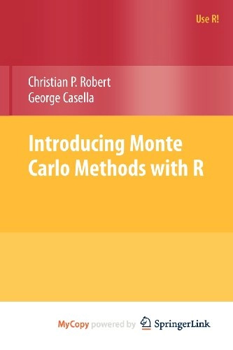 Introducing Monte Carlo Methods with R; Christian P. Robert, George Casella