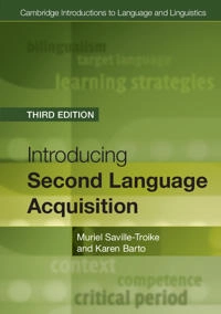 Introducing second language acquisition; Muriel Saville-Troike; 2017