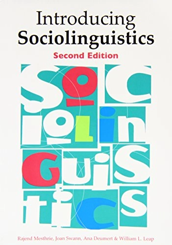 Introducing sociolinguistics; Rajend Mesthrie; 2009