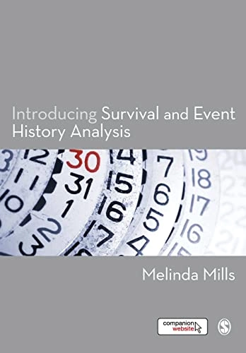 Introducing survival analysis and event history analysis; Melinda Mills; 2011