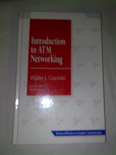 Introduction to ATM networking; Walter Goralski; 1995