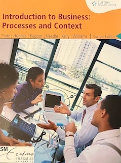 Introduction to Business: Processes and Context; Wiilliam M. Stewart, Robert J. Hughes, Jack R. Kapoor, David Needle, Marce Kelly, Chuck Williams