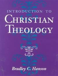 Introduction to Christian theology; Bradley Hanson; 1997