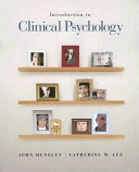 Introduction to Clinical Psychology: An Evidence-Based Approach; John Hunsley, Catherine M. Lee; 2005