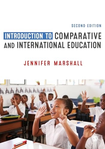Introduction to comparative and international education; Jennifer (Lecturer in education) Marshall; 2019