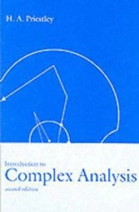 Introduction to complex analysis; Hilary A. Priestley; 2003