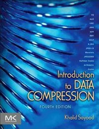 Introduction to data compression; Khalid. Sayood; 2012