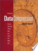 Introduction to data compression; Khalid Sayood; 2000
