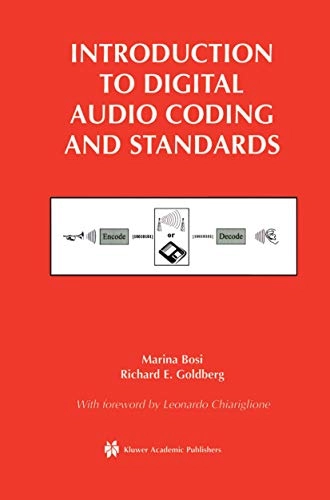 Introduction to digital audio coding and standards; Marina. Bosi; 2003