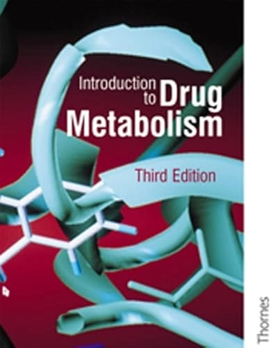 Introduction to drug metabolism; G. Gordon Gibson; 2001