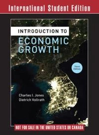 Introduction to economic growth; (Charles Irving) Charles I. Jones; 2013