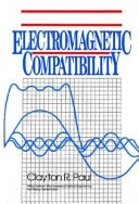 Introduction to electromagnetic compatibility; Clayton R. Paul; 1992