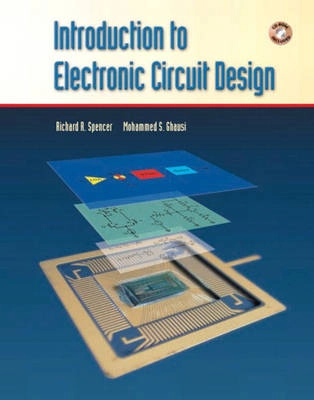 Introduction to electronic circuit design; Richard R. Spencer; 2003