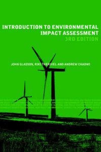 Introduction to environmental impact assessment; John Glasson; 2005