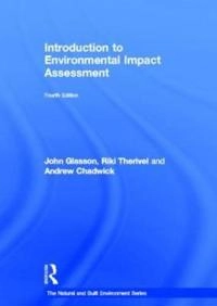 Introduction to environmental impact assessment; John Glasson; 2012