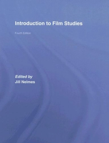 Introduction to film studies; Jill Nelmes; 2007