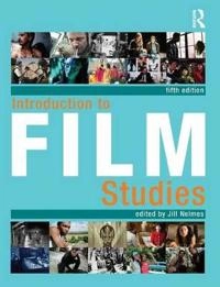 Introduction to film studies; Jill Nelmes; 2012