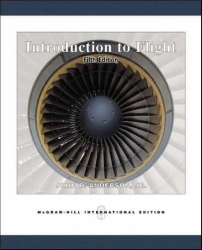 Introduction to flight; Jr. John David Anderson; 2005