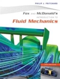 Introduction to Fluid Mechanics; Robert W. Fox, Philip J. Pritchard, Alan T. McDonald; 2010