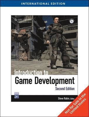 Introduction to game development; Steve Rabin; 2010