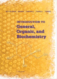 Introduction to general, organic, and biochemistry; Frederick A. Bettelheim; 2015