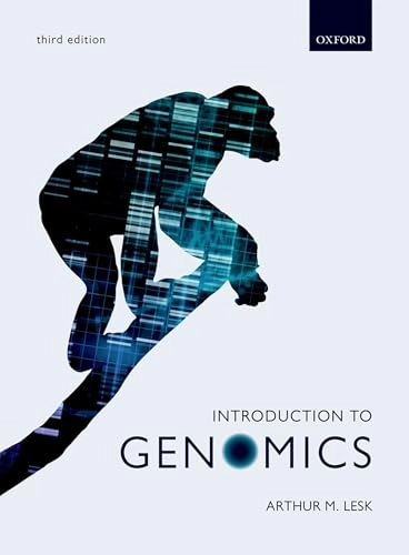 Introduction to genomics; Arthur M. Lesk; 2017