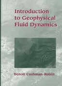 Introduction to Geophysical Fluid Dynamics; Benoit Cushman-Roisin
