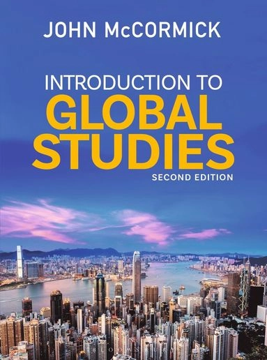 Introduction to global studies; John McCormick; 2021