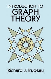 Introduction to graph theory; Richard J. Trudeau; 1993