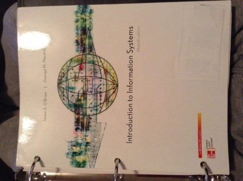 Introduction to information systems; James A. O'Brien, George M. Marakas; 2010