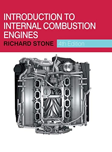 Introduction to internal combustion engines; Richard Stone; 2012