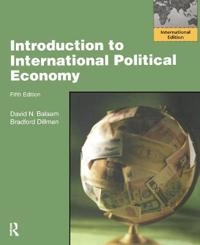 Introduction to international political economy; David N. Balaam; 2011