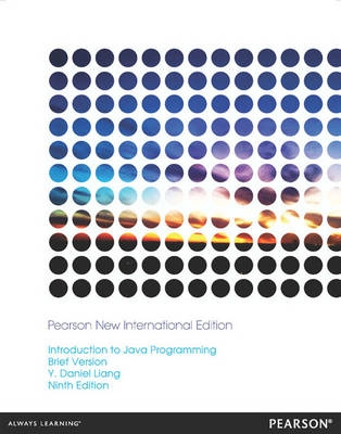 Introduction to Java programming : brief version; Y. Daniel Liang; 2014