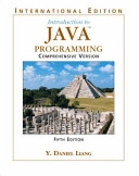 Introduction to Java programming : comprehensive version; Y. Daniel Liang; 2005