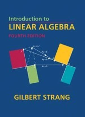 Introduction to linear algebra; Gilbert Strang; 2009
