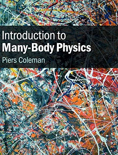 Introduction to many-body physics; Piers (rutgers University Coleman; 2015