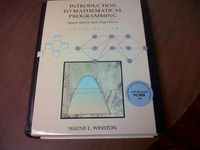 Introduction to mathematical programming : applications and algorithms; Wayne L. Winston; 1995