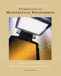 Introduction to mathematical programming : operations research; Wayne L. Winston; 2003
