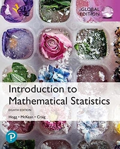 Introduction to mathematical statistics; Robert V. Hogg; 2020