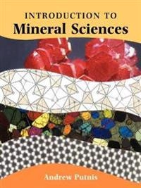 Introduction to mineral sciences; Andrew Putnis; 1992