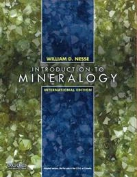Introduction to mineralogy; William D. Nesse; 2009