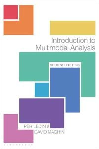 Introduction to multimodal analysis; Per Ledin; 2020