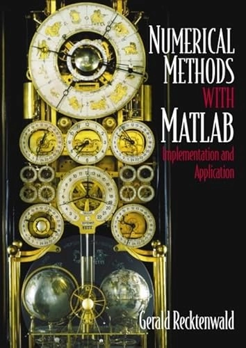 Introduction to Numerical Methods and MATLAB; Gerald Recktenwald; 2000