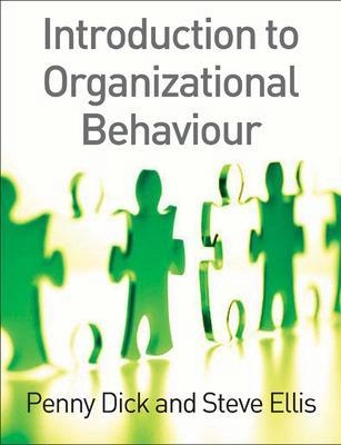 Introduction to organizational behaviour; Penny Dick; 2006