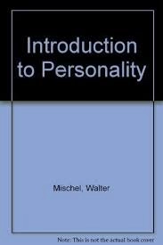 Introduction to personality; Walter Mischel; 1993