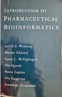 Introduction to pharmaceutical bioinformatics; Jarl Wikberg; 2010