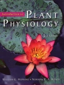 Introduction to Plant Physiology; William G. Hopkins, Norman P. A.H ner; 2003