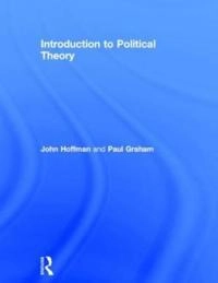 Introduction to political theory; John Hoffman; 2015