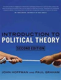 Introduction to political theory; John Hoffman; 2009
